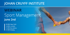 All the information about our Master in Sport Management, in a new webinar - Johan Cruyff Institute