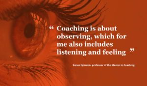 “Coaching is about observing, which for me also includes listening and feeling” - Johan Cruyff Institute