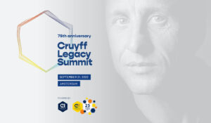 Cruyff Legacy Summit: Johan Cruyff Institute and Johan Cruyff Foundation celebrate their founder's legacy